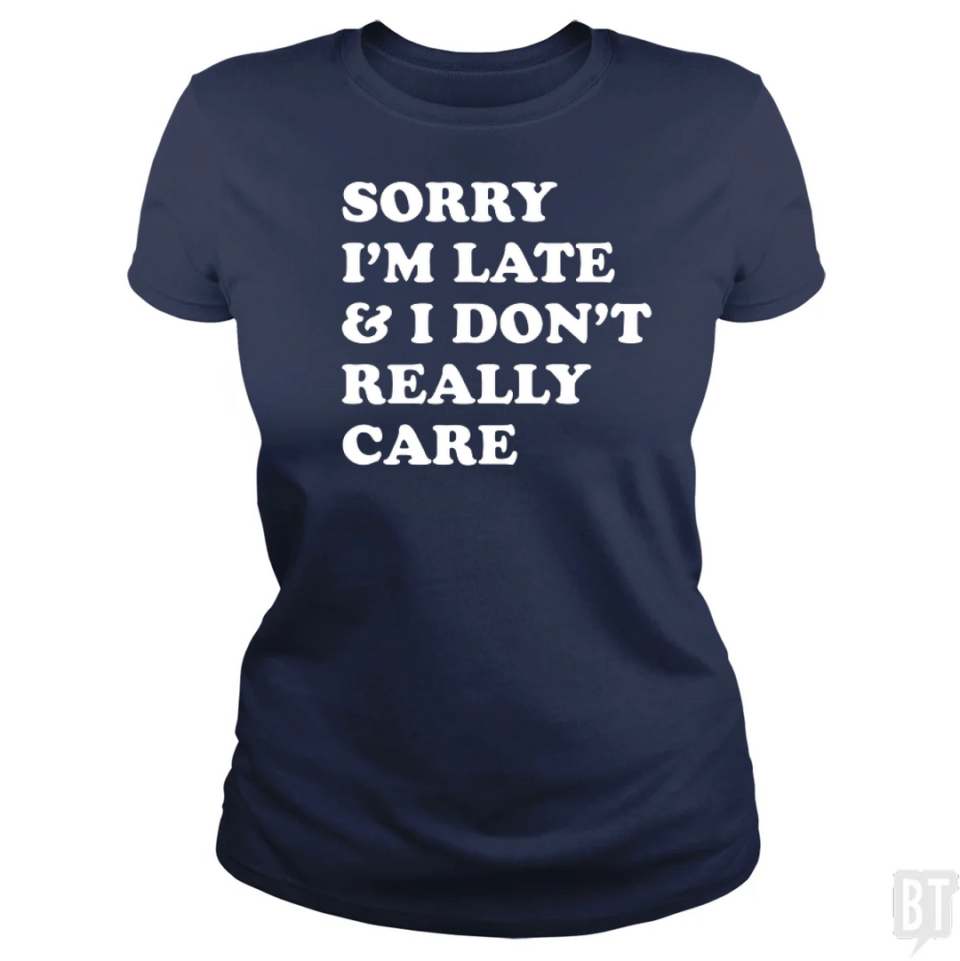 Sorry I'm Late
