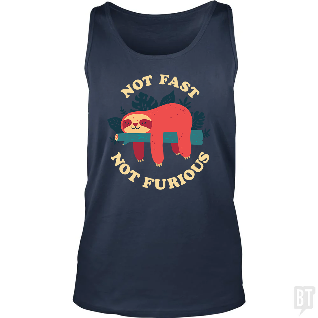 Funny Sloth Not Fast Not Furious Tank Top