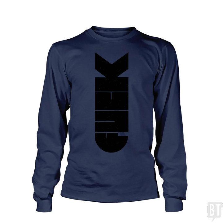 F Bomb Long Sleeve
