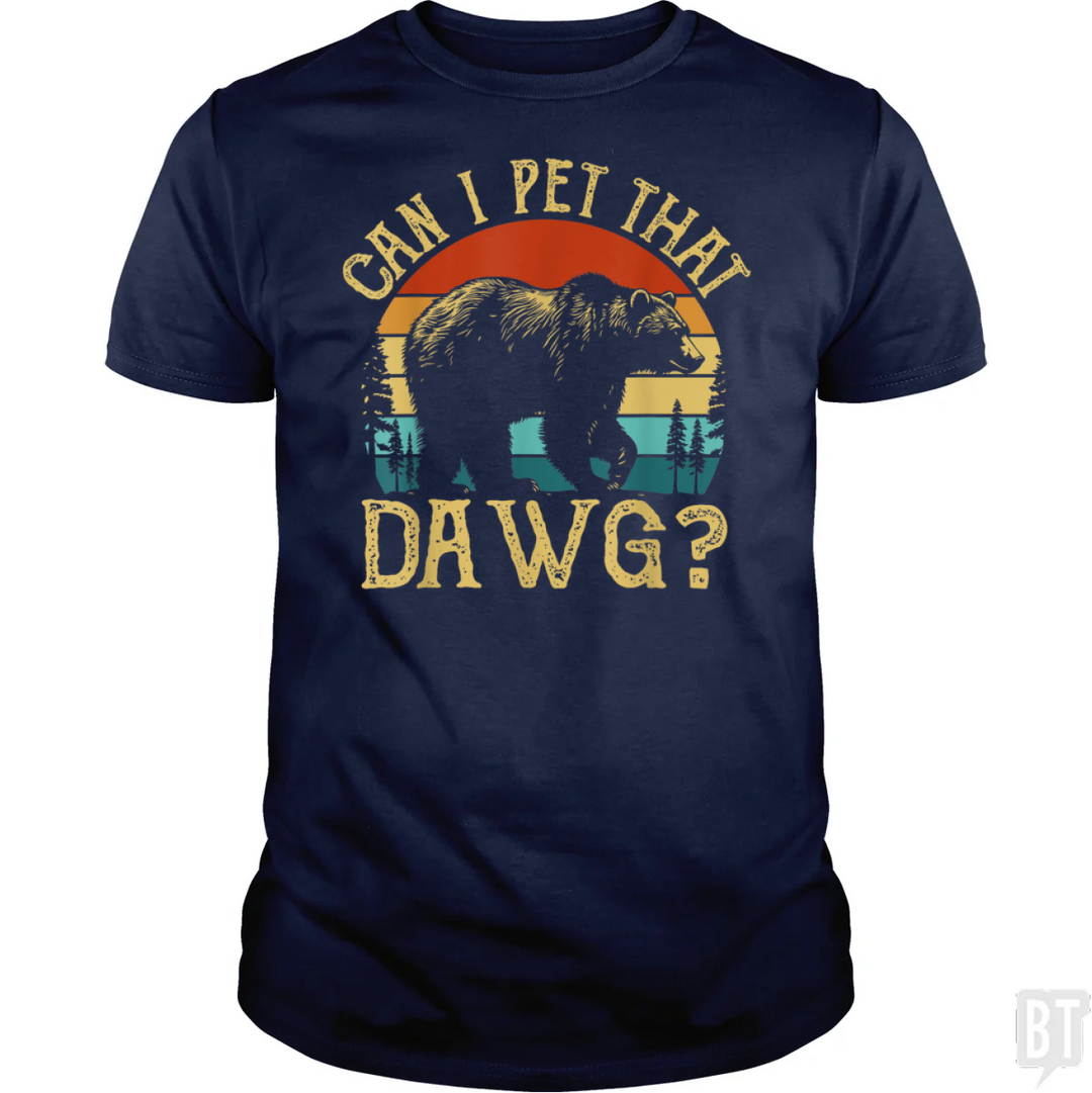 Can I Pet That Dawg
