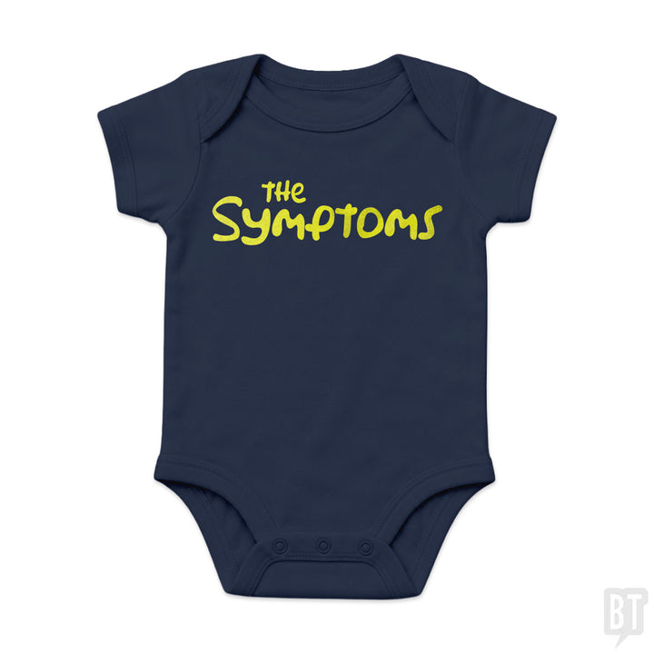 The Symptoms Baby One-Piece