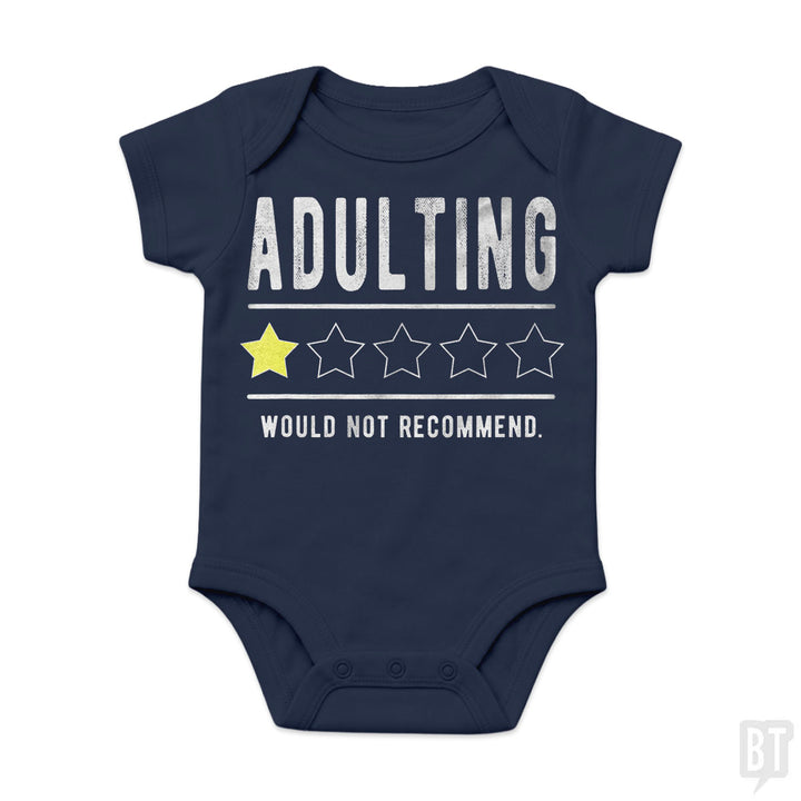 Adulting Would Not Recommend Baby One-Piece