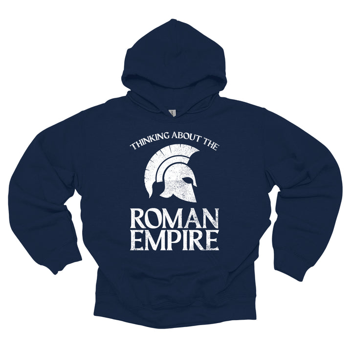 Thinking About The Roman Empire Hoodie