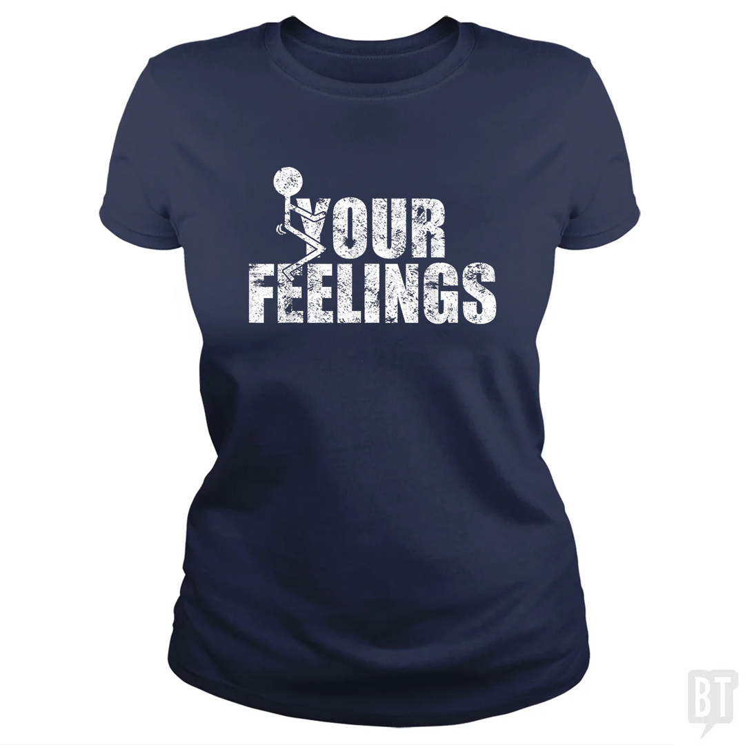 Fuck Your Feelings
