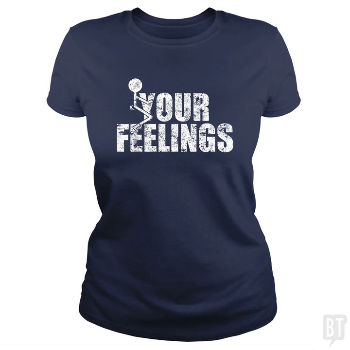 Fuck Your Feelings