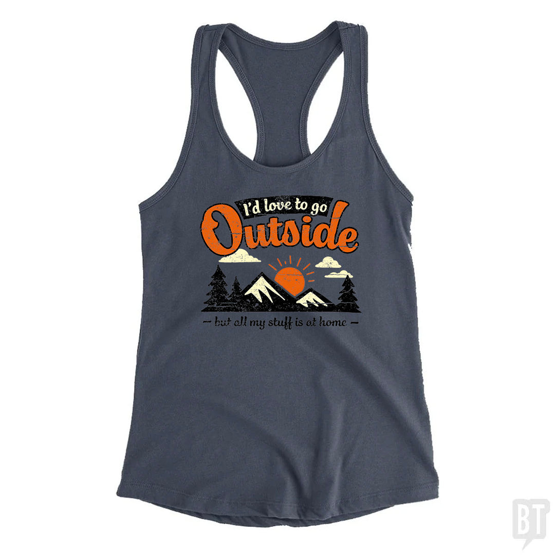 All My Stuff Is At Home Tank Top
