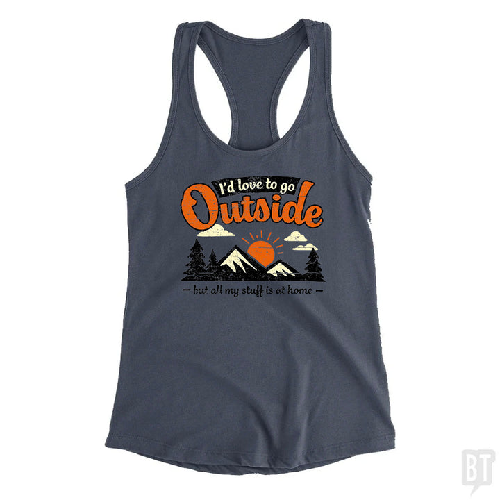 All My Stuff Is At Home Tank Top