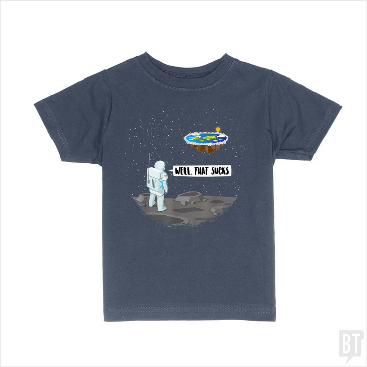 Well, That Sucks Kids Shirt