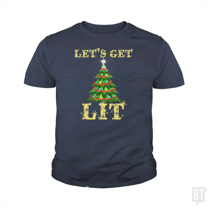 Let's Get Lit Kids Shirt