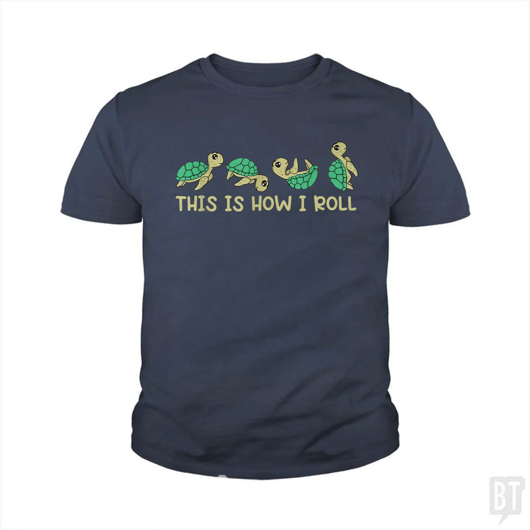 This Is How I Roll Kids Shirt