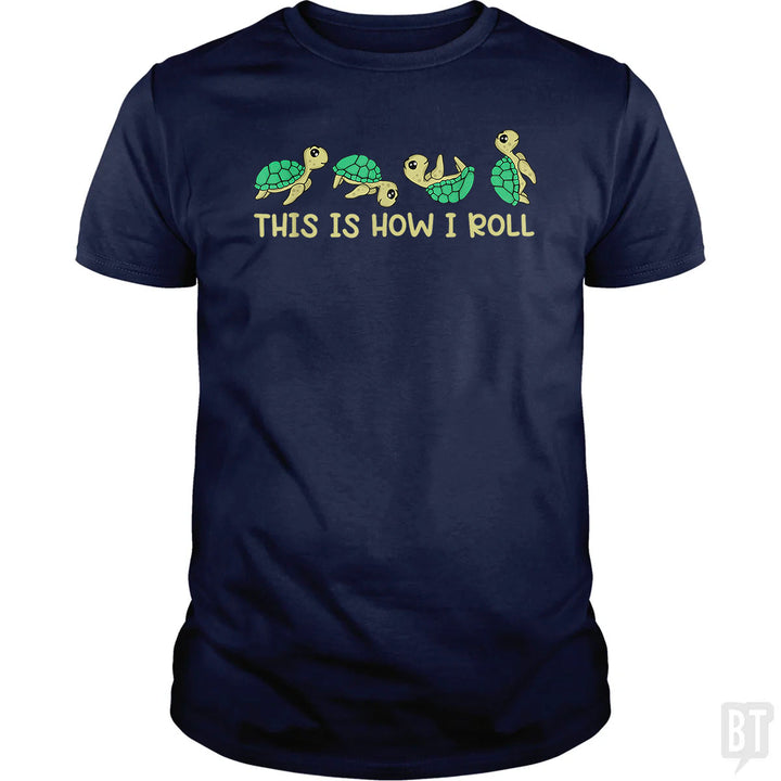 This Is How I Roll