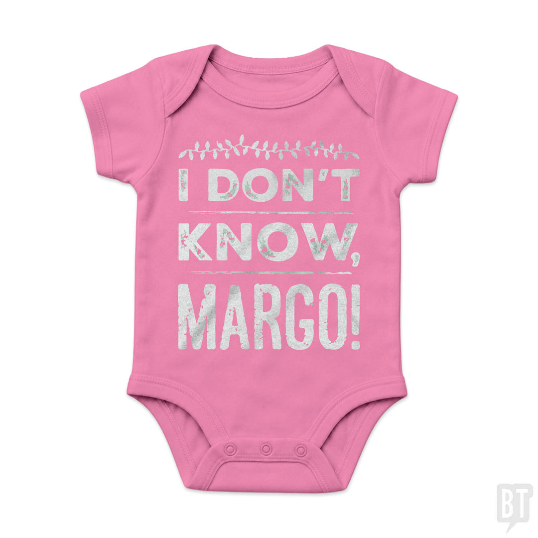 I Dont Know Margo Funny Christmas Baby One-Piece