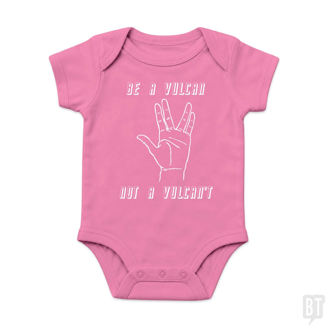 Be A Vulcan, Not A Vulcan't Baby One-Piece