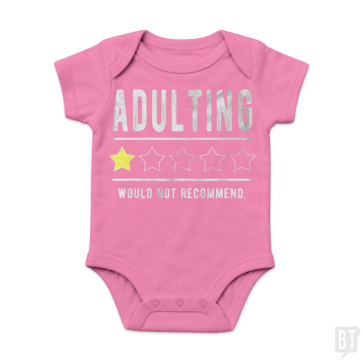 Adulting Would Not Recommend Baby One-Piece