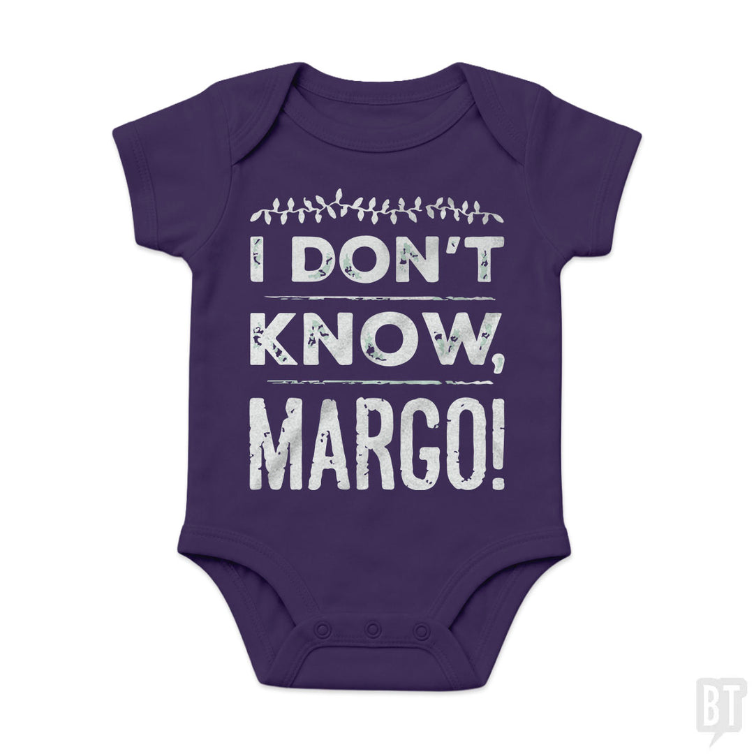 I Dont Know Margo Funny Christmas Baby One-Piece
