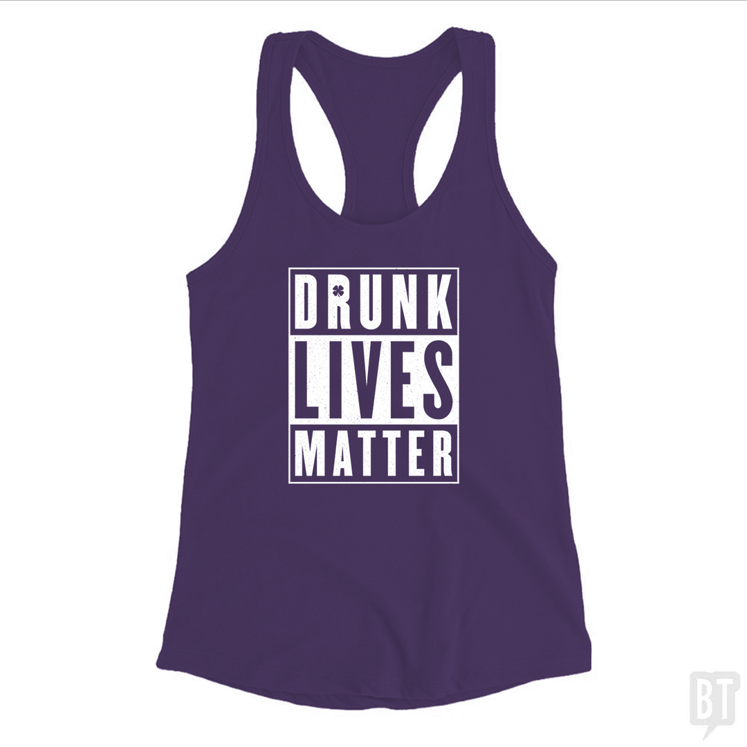 Drunk Lives Matter Tank Top