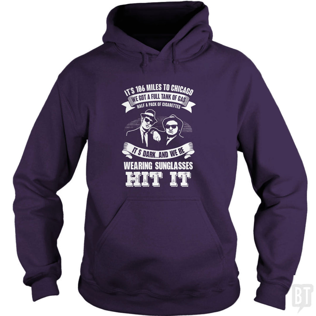 Blues Brothers Hit It Hoodie