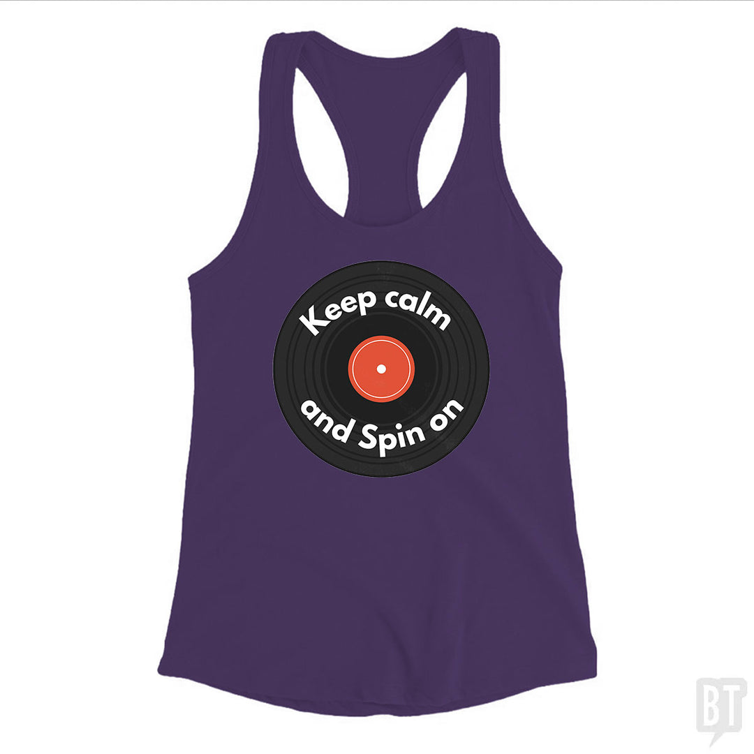 Keep Calm and Spin On Tank Top