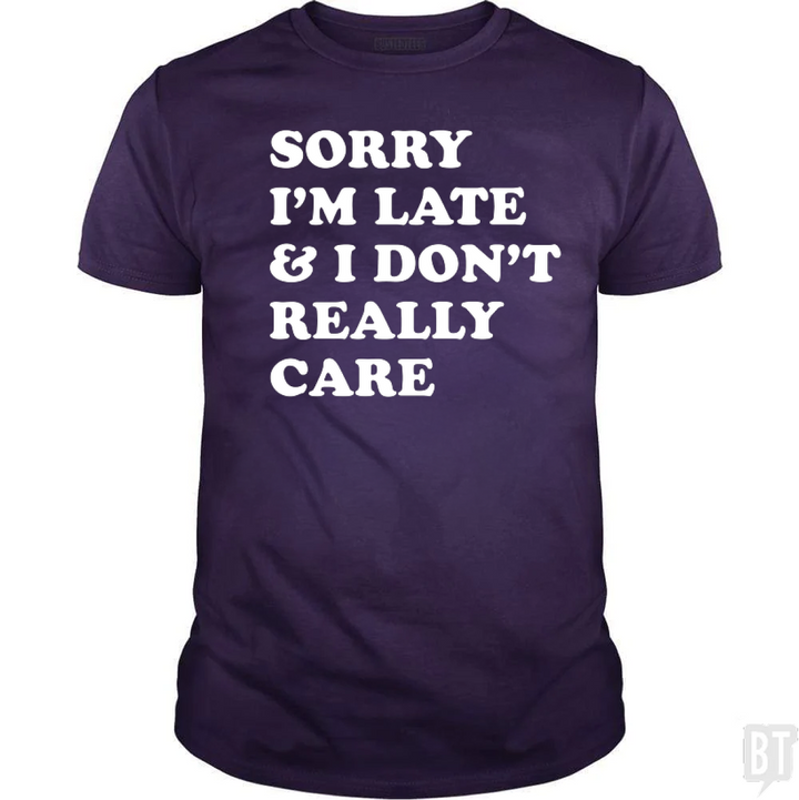 Sorry I'm Late