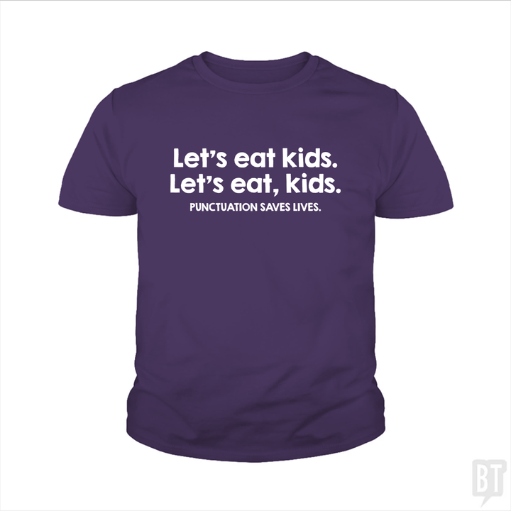 Punctuation Saves Lives Kids Shirt