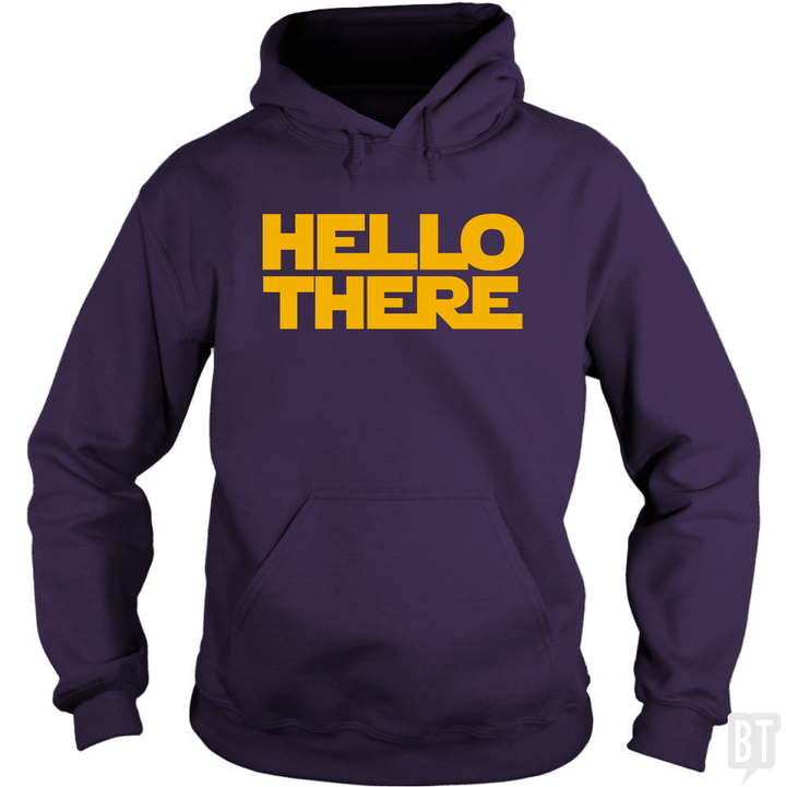 Hello There Hoodie
