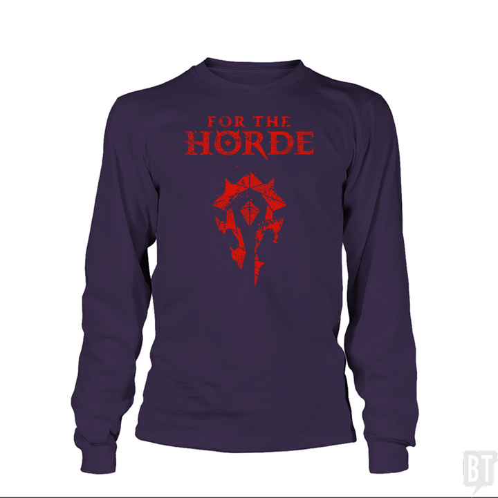 For the Horde Long Sleeve