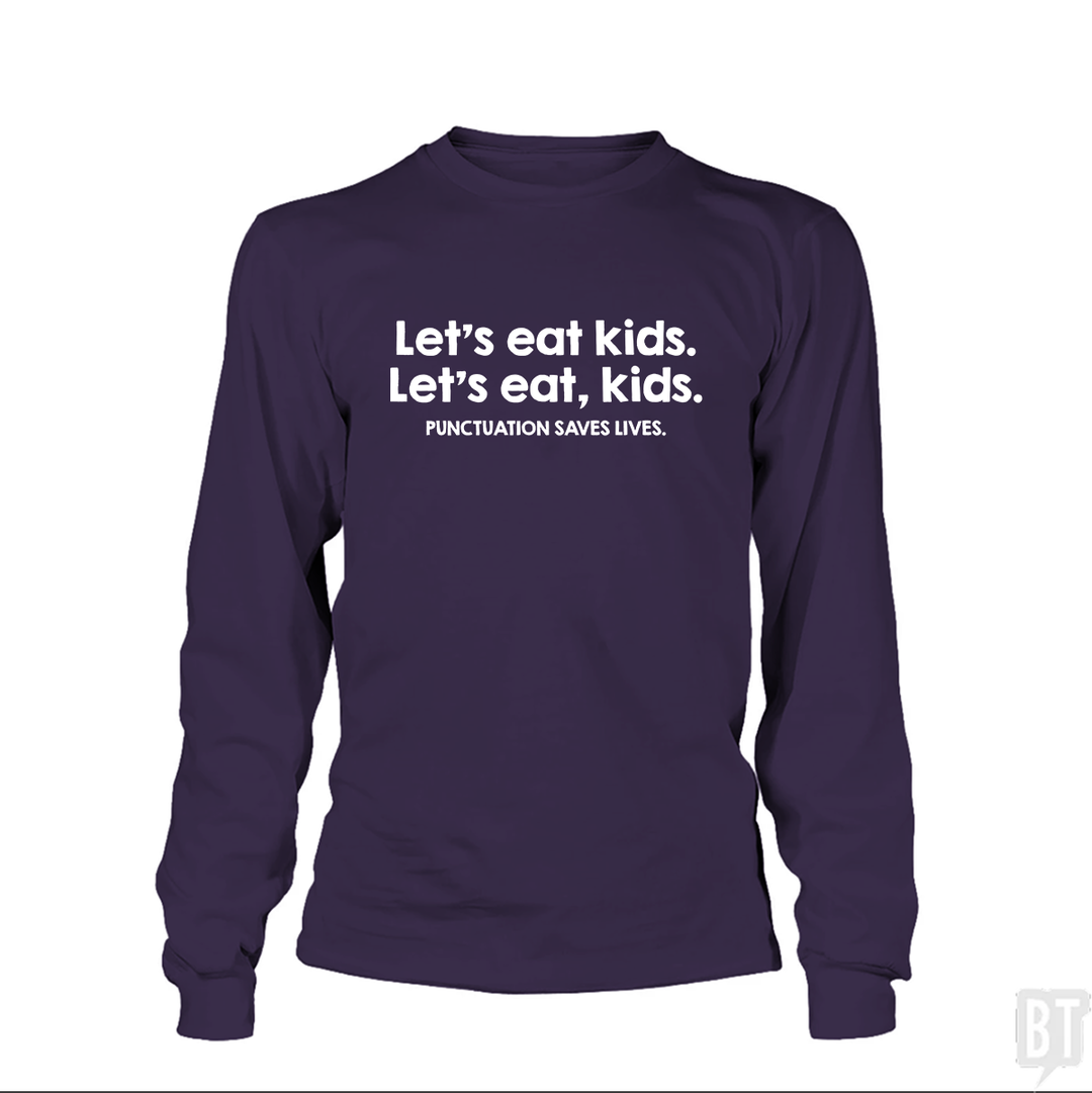 Punctuation Saves Lives Long Sleeve