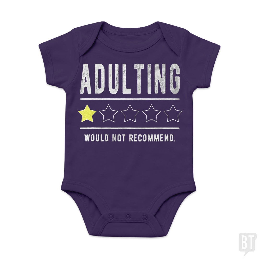 Adulting Would Not Recommend Baby One-Piece