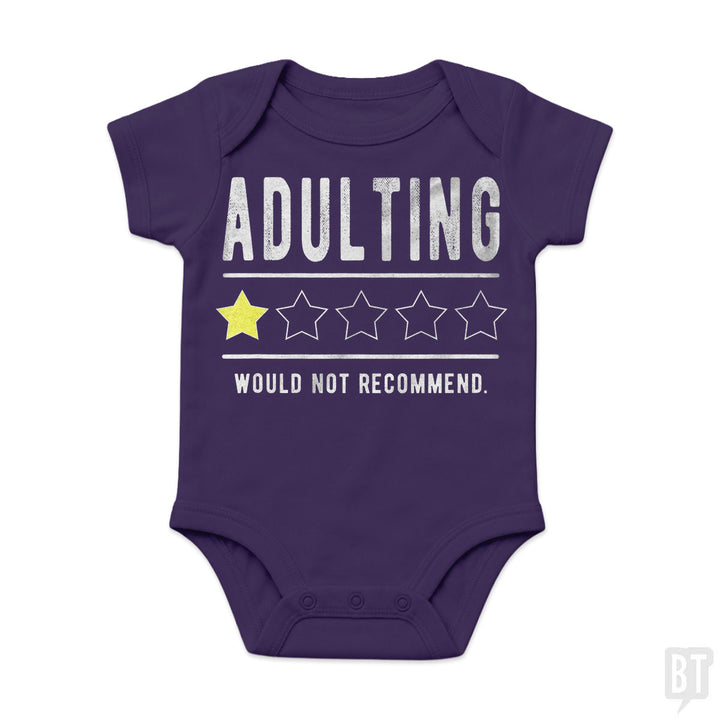 Adulting Would Not Recommend Baby One-Piece