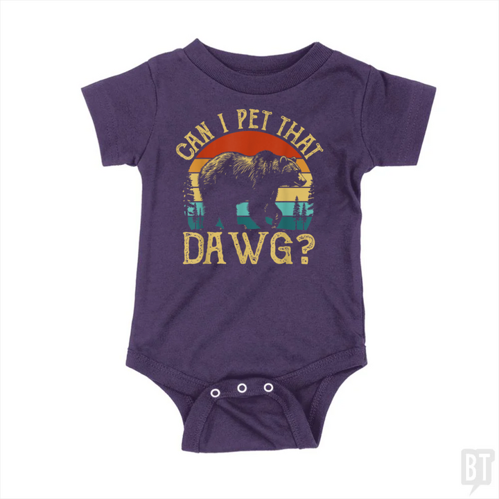 Can I Pet That Dawg Baby One-Piece