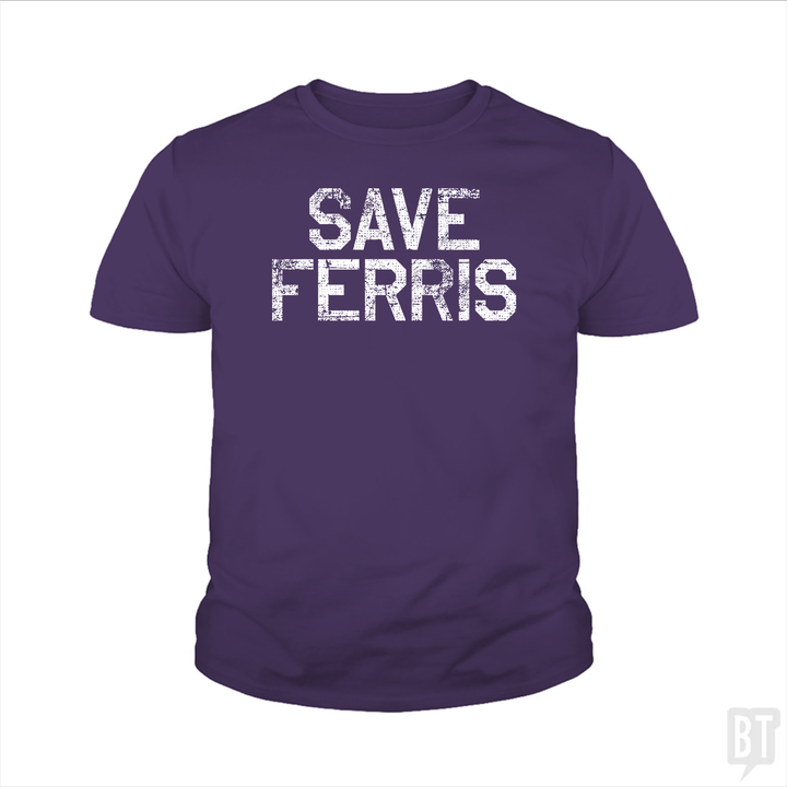 Save Ferris #2 Kids Shirt