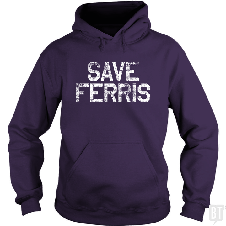 Save Ferris #2 Hoodie