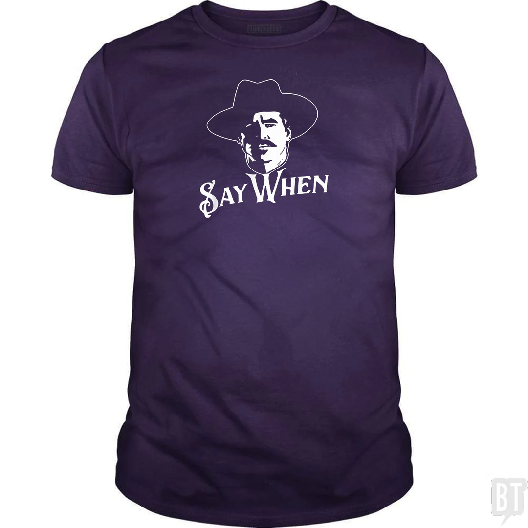 Say When Tombstone