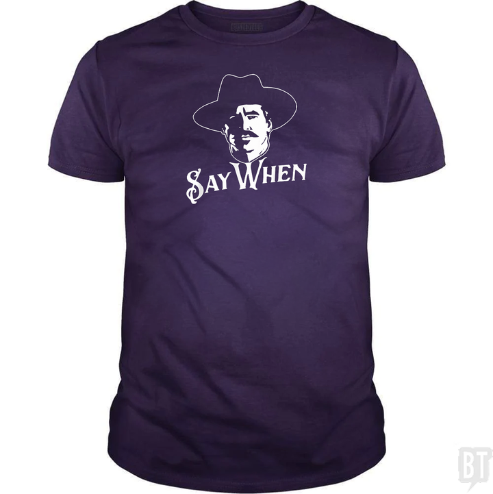 Say When Tombstone