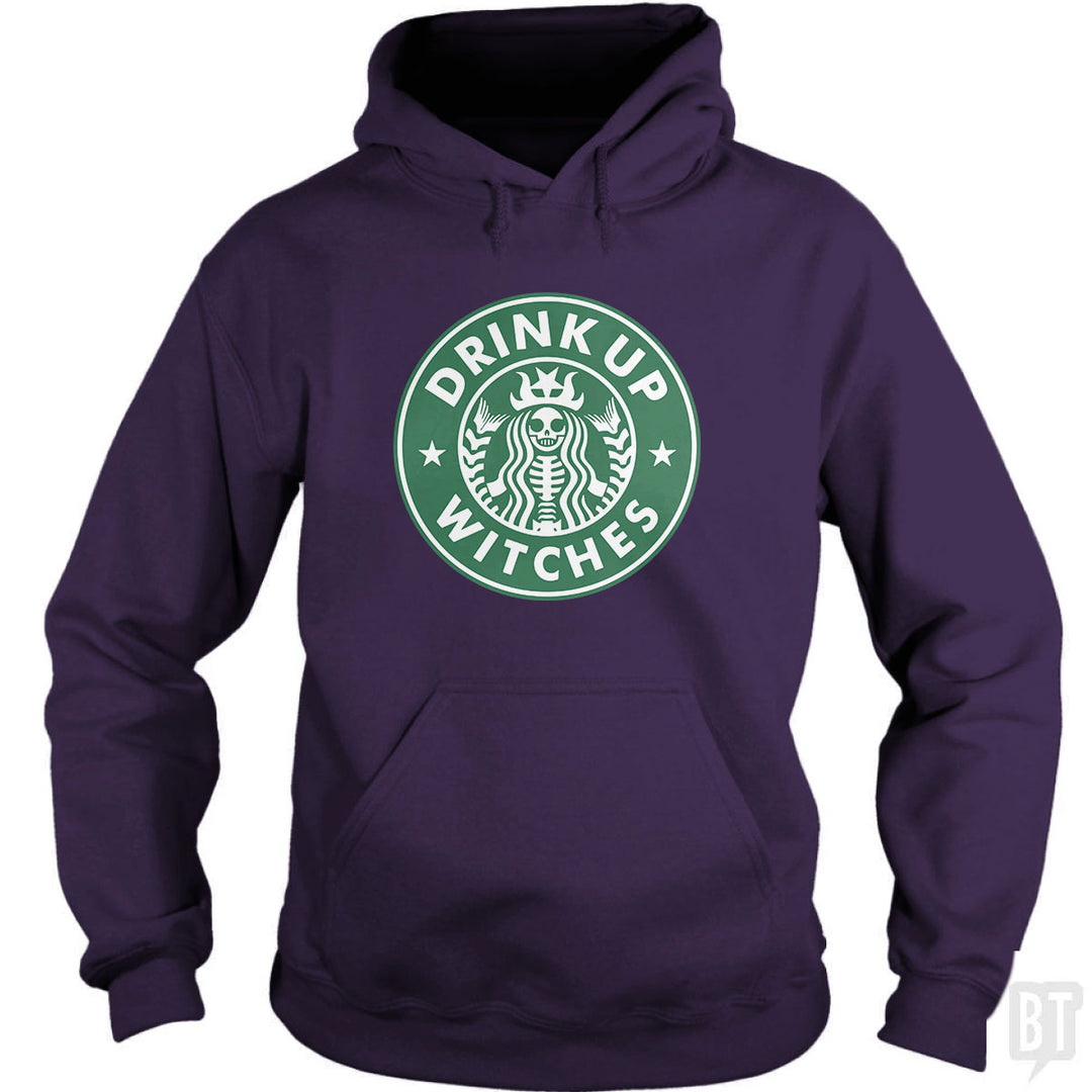Drink Up Witches Hoodie