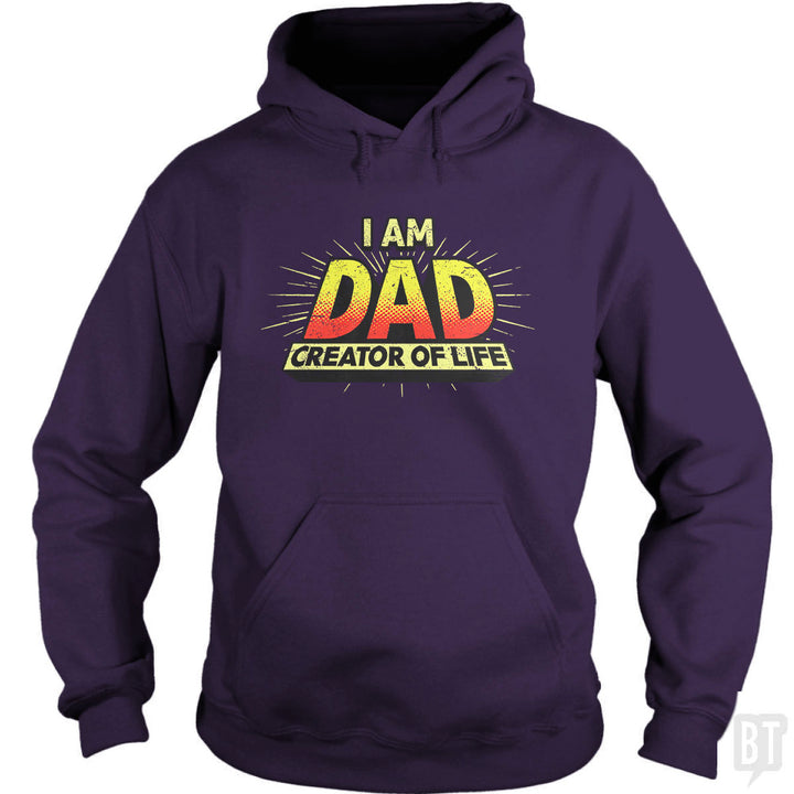 Dad - Creator of Life Hoodie