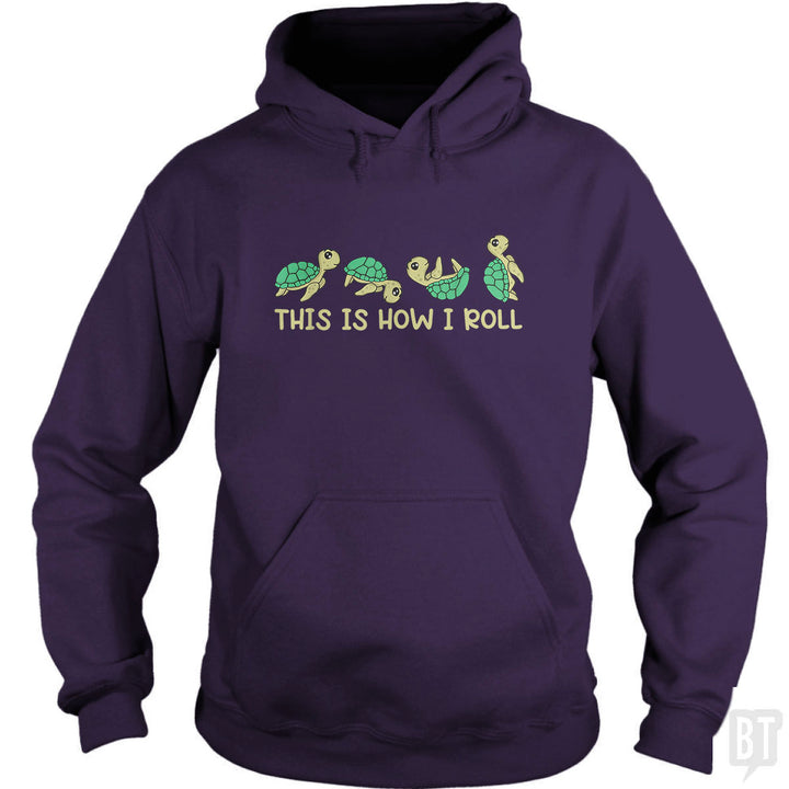 This Is How I Roll Hoodie