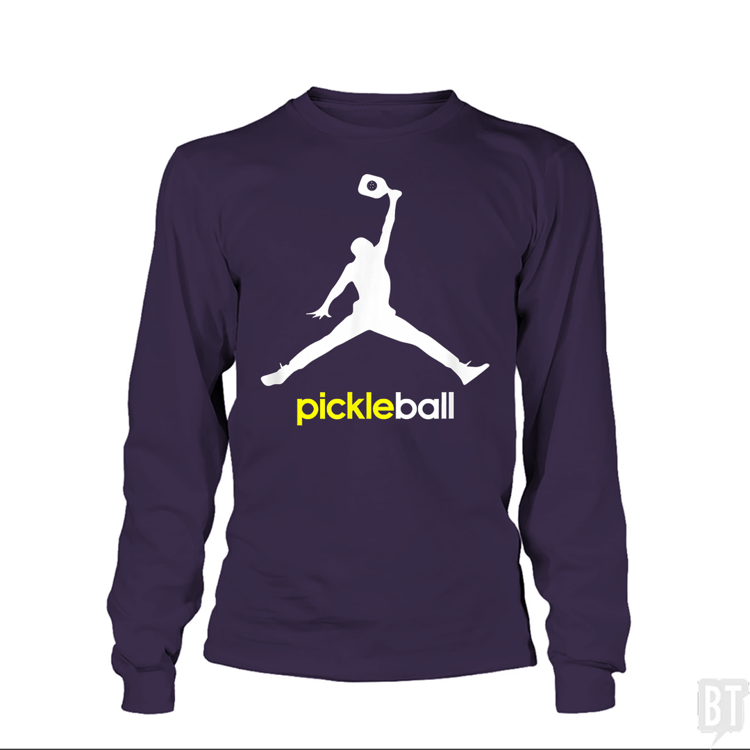 Funny Pickleball Long Sleeve