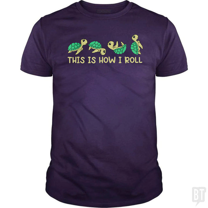 This Is How I Roll