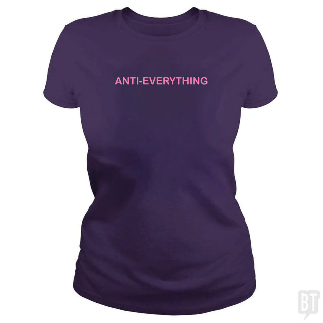 Anti Everything