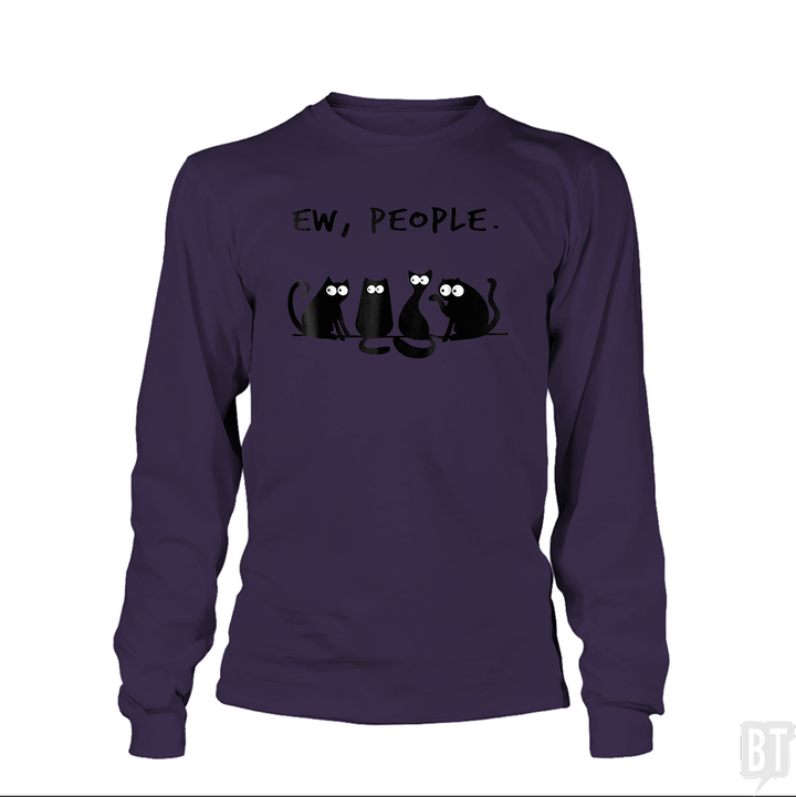 Funny Cat Ew, People Long Sleeve