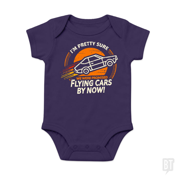 Flying Cars By Now! Baby One-Piece