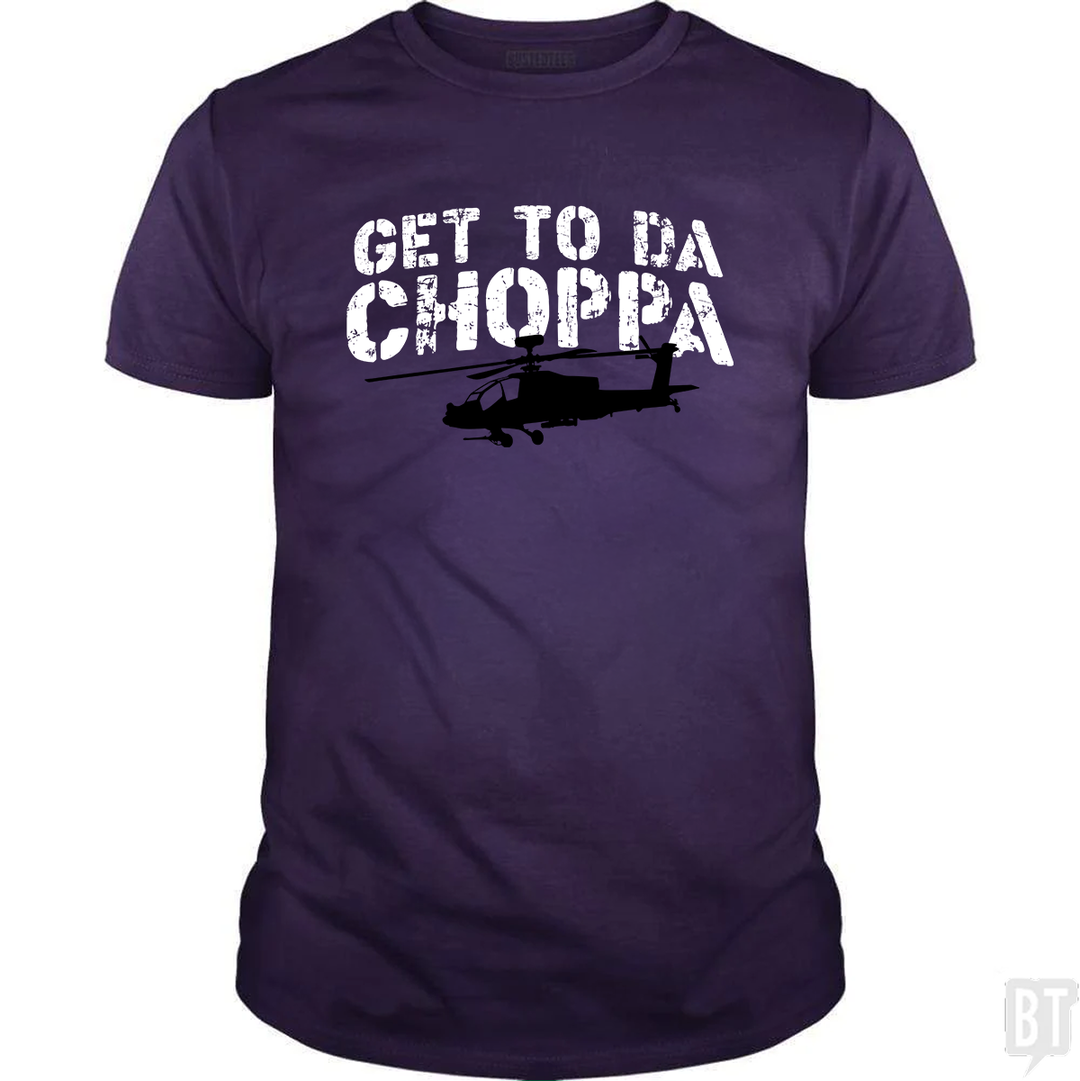 Get To Da Choppa