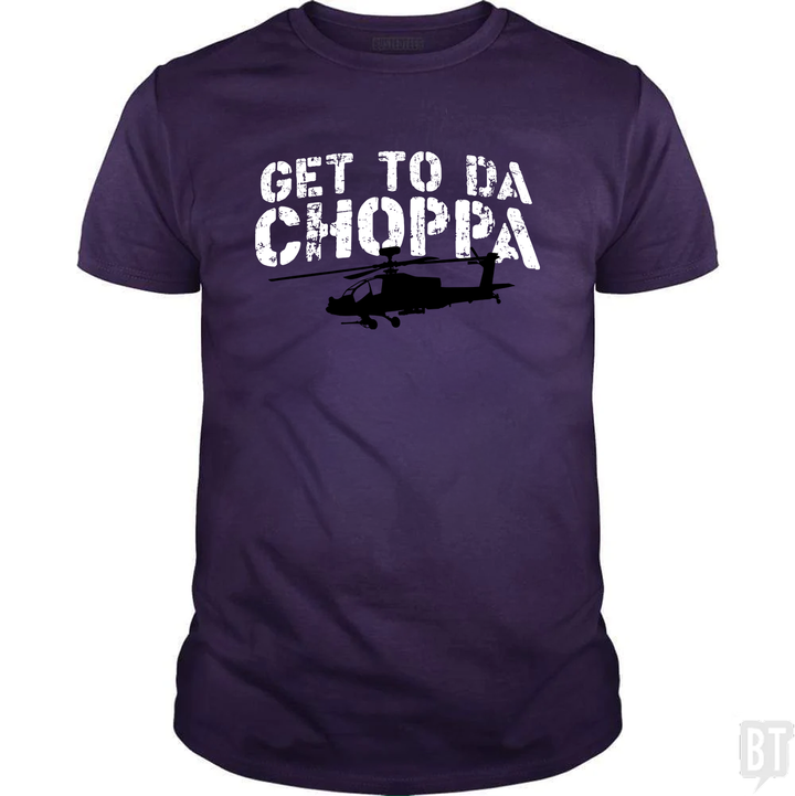 Get To Da Choppa