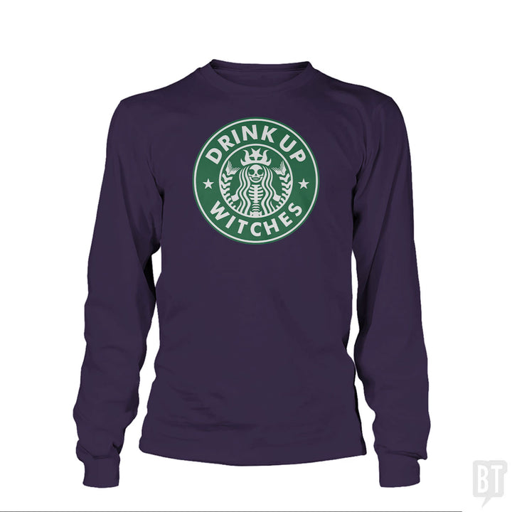 Drink Up Witches Long Sleeve