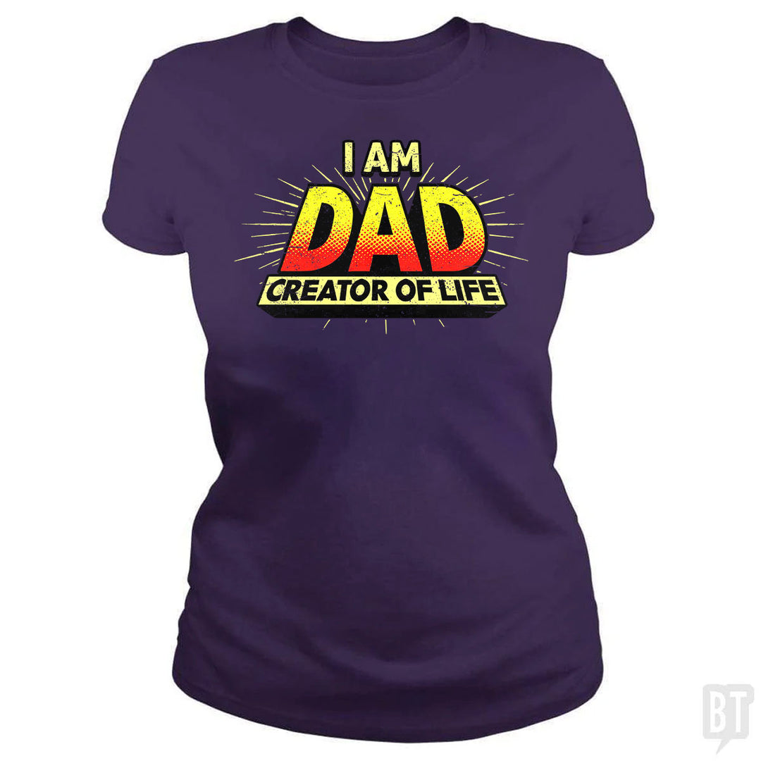 Dad - Creator of Life