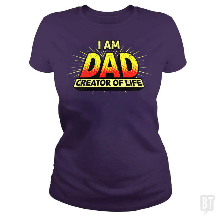 Dad - Creator of Life