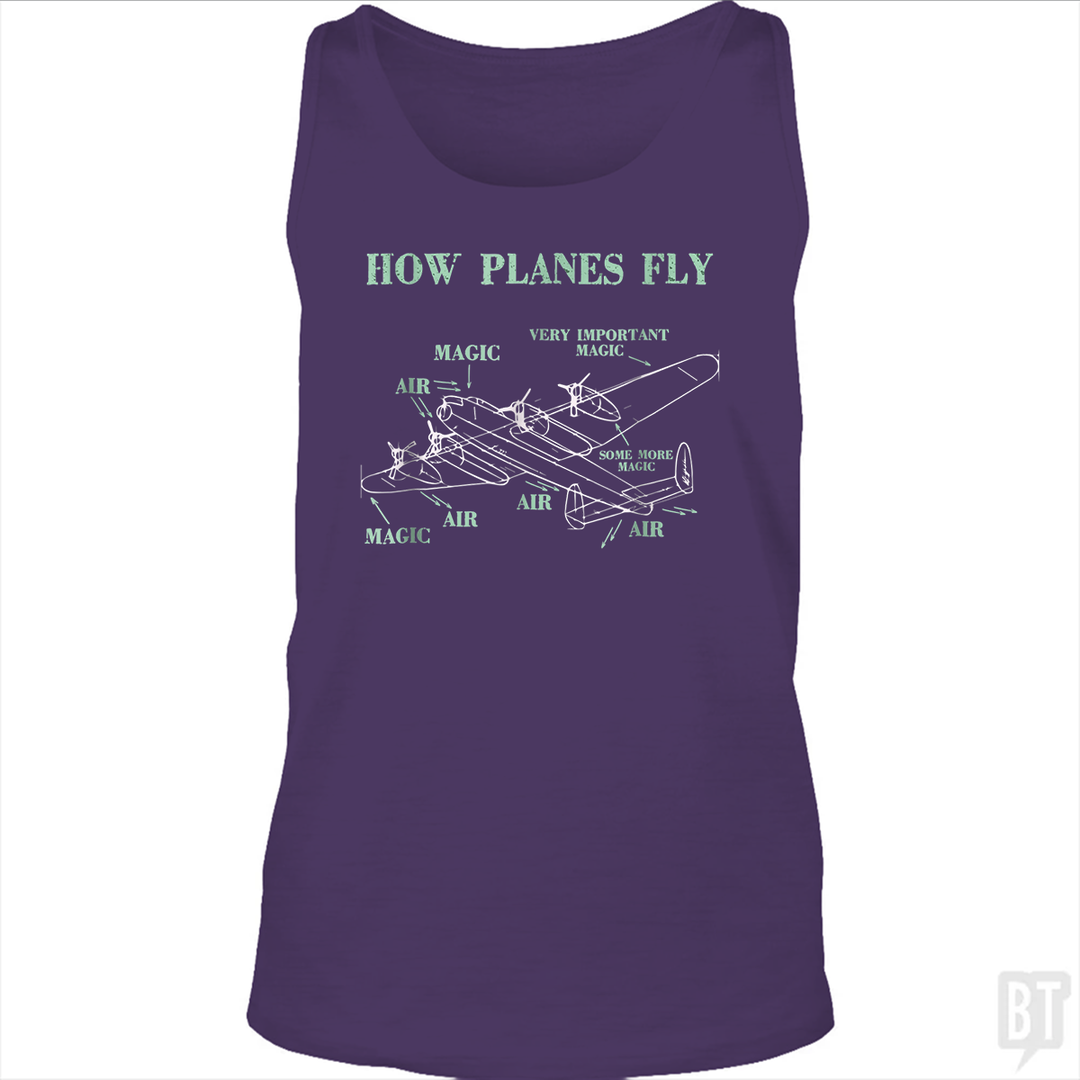 How Planes Fly Funny Aerospace Engineer Pilot Tank Top