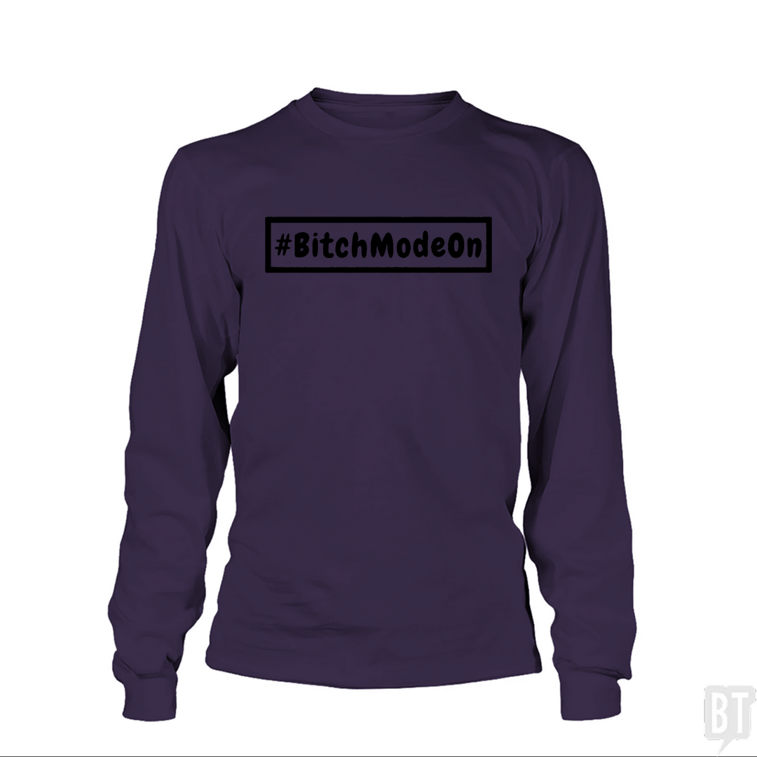 #BITCHMODEON Long Sleeve