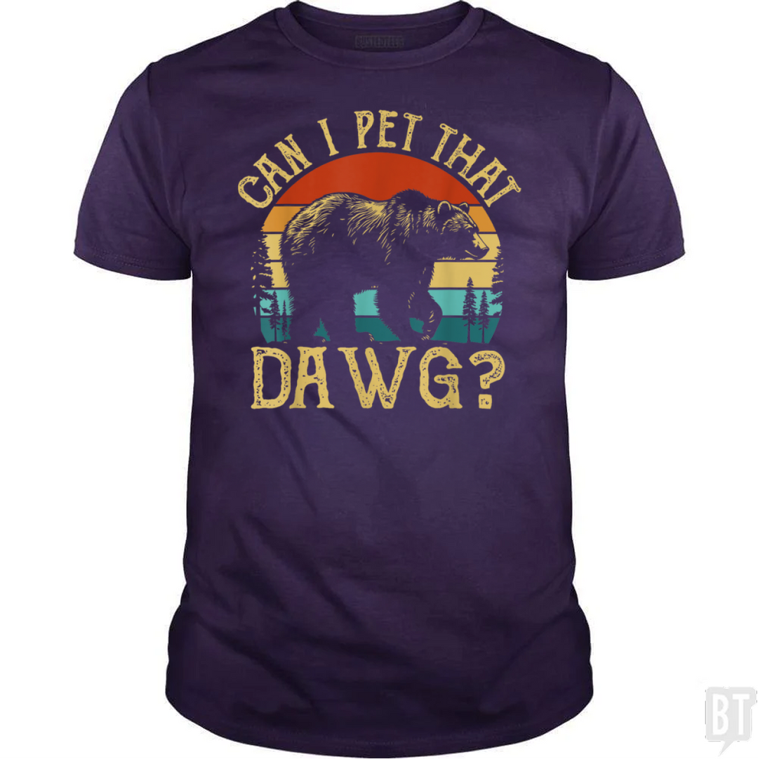Can I Pet That Dawg